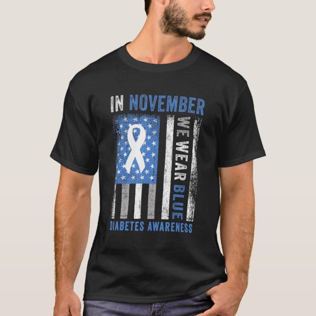 In November We Wear Blue Ribbon US Flag Diabetes A T-Shirt (Front)