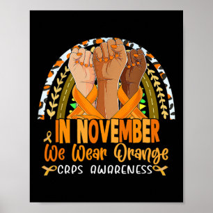 In November We Wear Orange Crps Awareness Orange R Poster