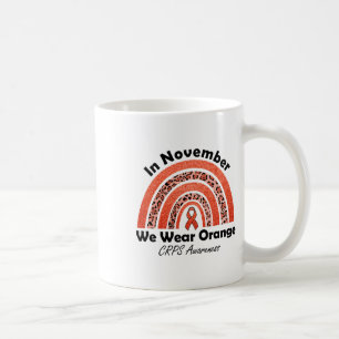 In November We Wear Orange Rainbow Crps Awareness Coffee Mug