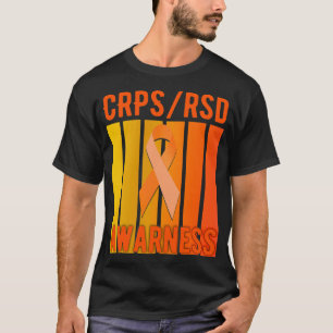 In November we wear Orange RSDCRPS Awareness CRPS  T-Shirt