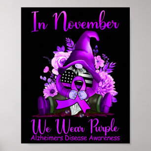 In November We Wear Purple Gnome Pumpkin Alzheimer Poster
