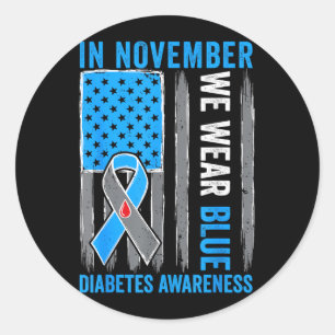 In November Wear Ribbon Blue Flag Diabetes Classic Round Sticker