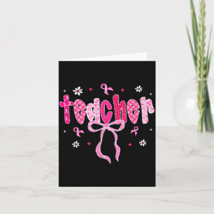 In October We Wear Nk Breast Cancer Awareness Teac Card