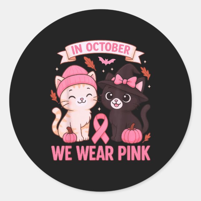In October We Wear Nk Cute Cat Breast Cancer Aware Classic Round Sticker (Front)