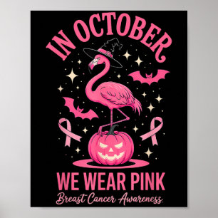 In October We Wear Nk Flamingo Halloween  Poster
