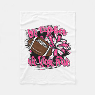 In October We Wear Nk Football Breast Cancer Cheer Fleece Blanket