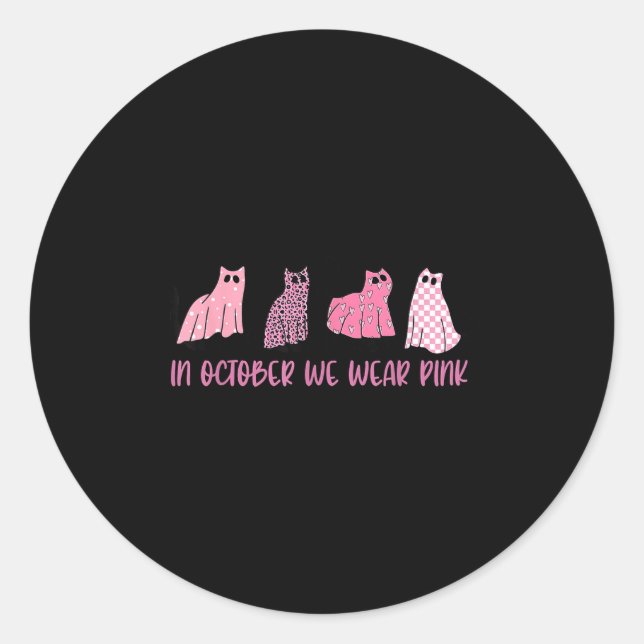 In October We Wear Nk Ghost Cats Breast Cancer Awa Classic Round Sticker (Front)