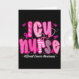 In October We Wear Nk Icu Nurse Breast Cancer Awar Card