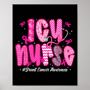 In October We Wear Nk Icu Nurse Breast Cancer Awar Poster