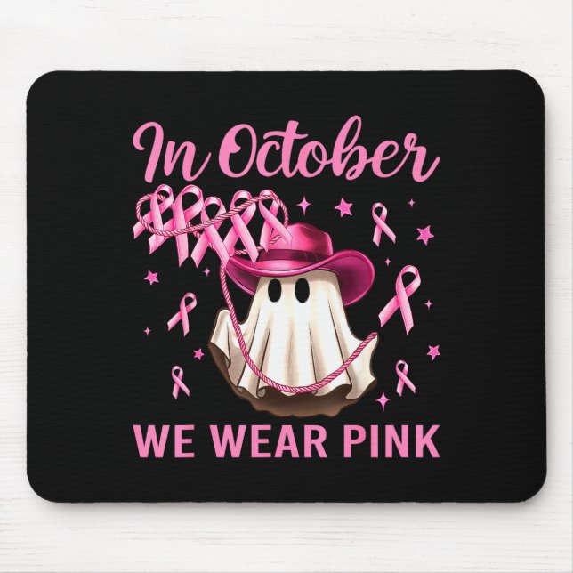 In October We Wear Nk Men Women Breast Cancer Awar Mouse Pad (Front)
