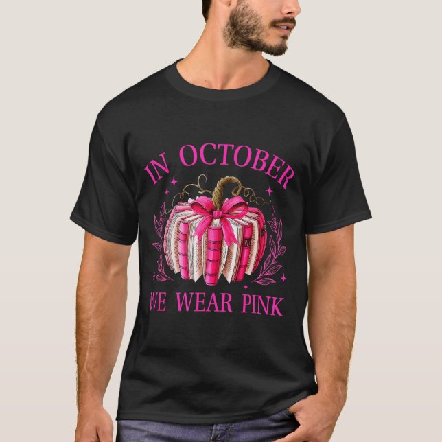 In October We Wear Nk Pumpkin Book Breast Cancer A T-Shirt (Front)