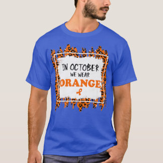 In October We Wear Orange ADHD Awareness Leopard B T-Shirt