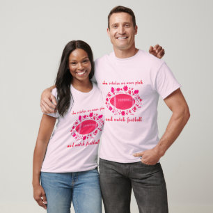 In october we wear pink and watch football 2026 T-Shirt