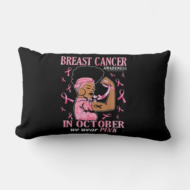 In October We Wear Pink Black Woman Breast Cancer  Lumbar Pillow (Front)