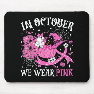 In October We Wear Pink Boo Ghost Breast Cancer Aw Mouse Pad