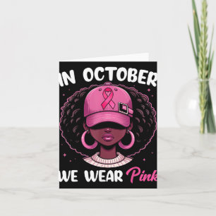 In October We Wear Pink Breast Cancer Awareness Bl Card