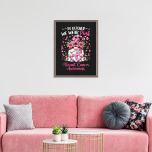 in October We Wear Pink Breast Cancer Awareness Canvas Print