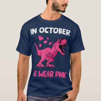 In October We Wear Pink Breast Cancer Awareness Di T-Shirt