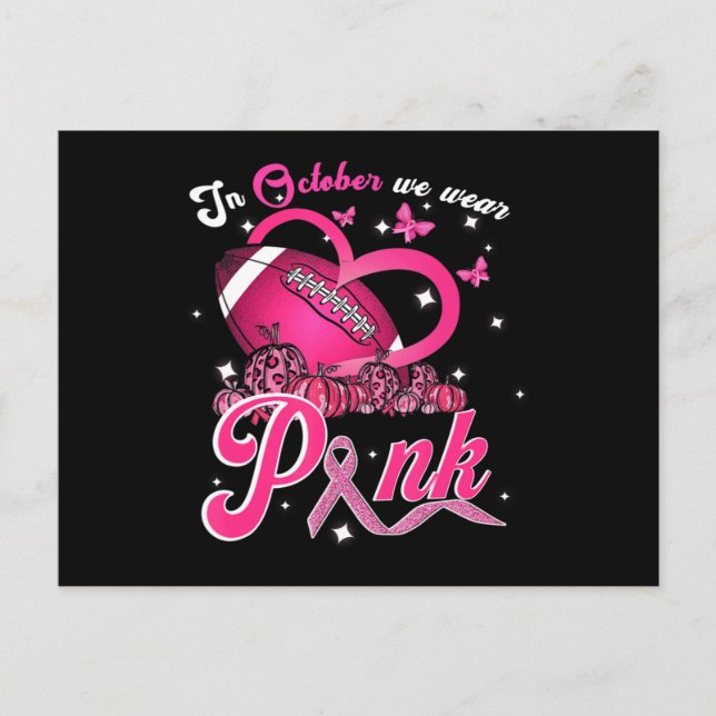 In October We Wear Pink Breast Cancer Awareness Fo Postcard (Front)