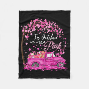 In October We Wear Pink Breast Cancer Awareness Gi Fleece Blanket