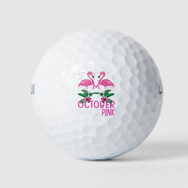In October We Wear Pink Breast Cancer Awareness Golf Balls (Front)