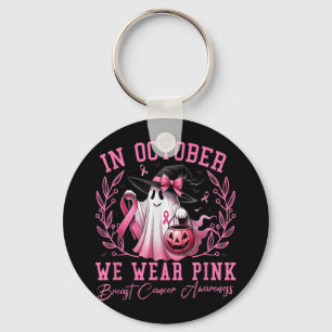 In October We Wear Pink Breast Cancer Awareness Ha Keychain