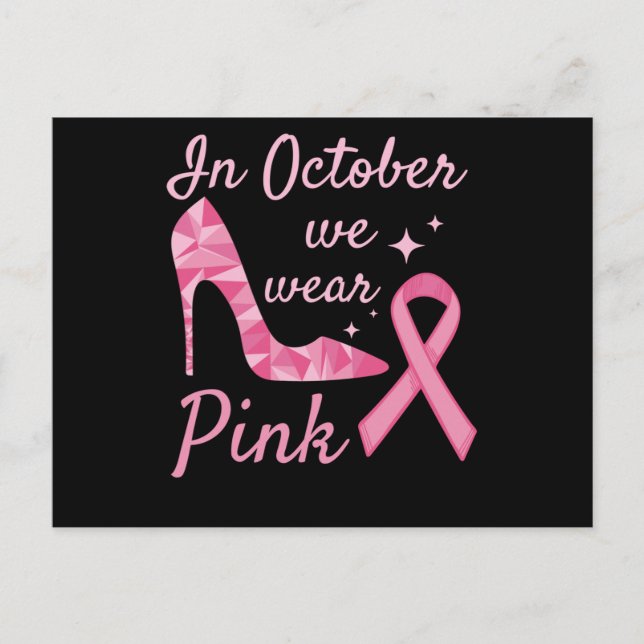 In October We Wear Pink Breast Cancer Awareness Invitation Postcard (Front)