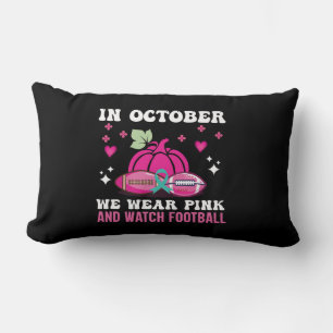 in october we wear pink breast cancer awareness lumbar pillow