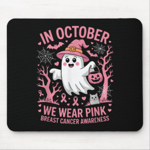 In October We Wear Pink Breast Cancer Awareness Ri Mouse Pad