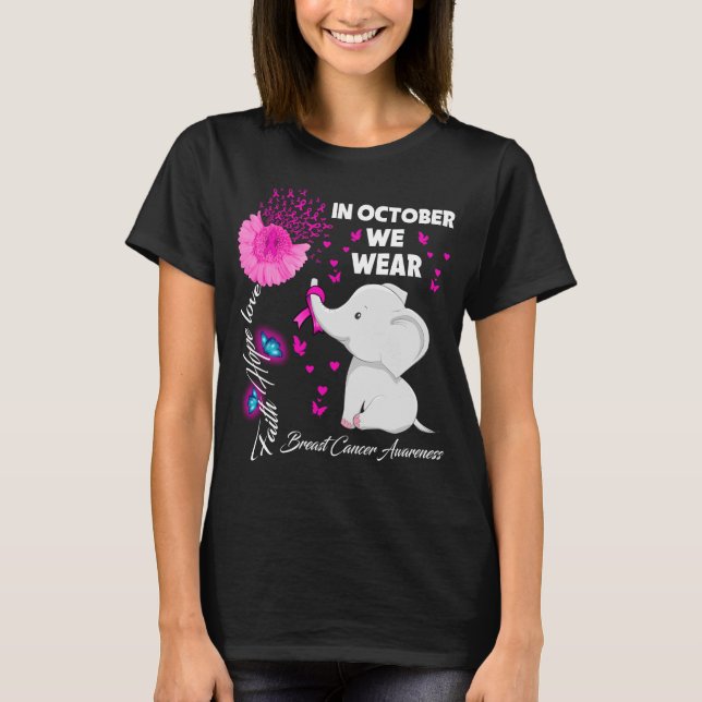 In October We Wear Pink Breast Cancer Elephant T-Shirt (Front)