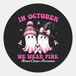 In October We Wear Pink Breast Cancer Halloween Gh Classic Round Sticker