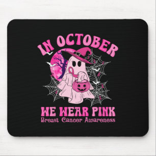In October We Wear Pink Breast Cancer Women Ghost Mouse Pad