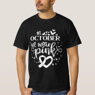 In October We Wear Pink Butterflies Breast Cancer T-Shirt