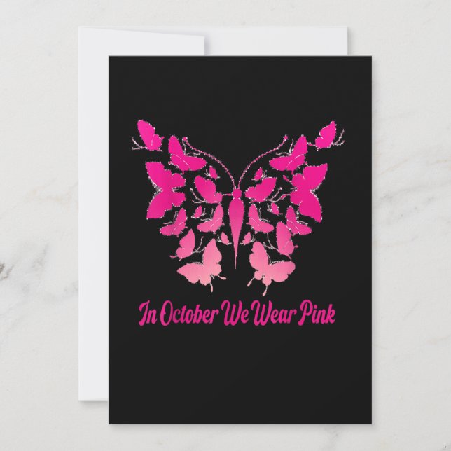 In October We Wear Pink Butterfly Ribbon Breast Ca Invitation (Front)