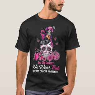 In October We Wear Pink Fairy Sugar Skull Breast C T-Shirt