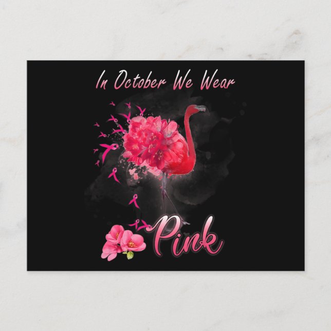 In October We Wear Pink Flamingo Breast Cancer Awa Postcard (Front)