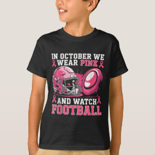 In October We Wear Pink Football Breast Cancer Awa T-Shirt