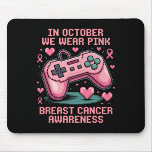 In October We Wear Pink Gaming Breast Cancer Aware Mouse Pad