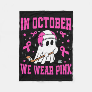 In October We Wear Pink Ghost Hockey Breast Cancer Fleece Blanket