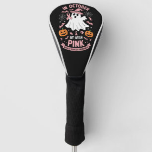 In October We Wear Pink Ghost Witch Breast Cancer Golf Head Cover