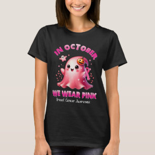 In October We Wear Pink Ghost Witch Breast Cancer T-Shirt