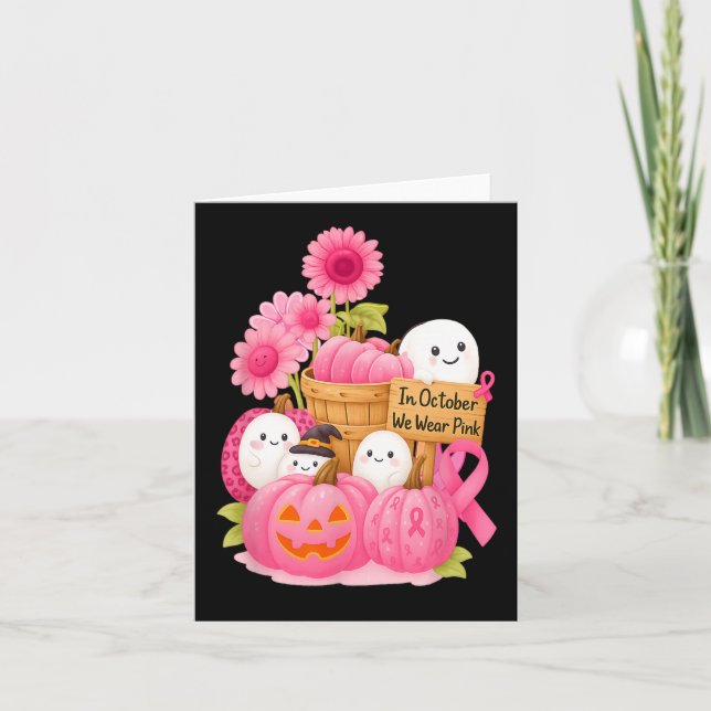 In October We Wear Pink Ghosts And Pumpkins For Br Card (Front)