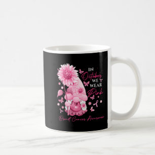 In October We Wear Pink Gnomes Gnome Breast Cancer Coffee Mug