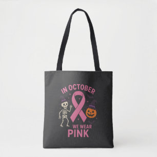 In October We Wear Pink Halloween Breast  Tote Bag