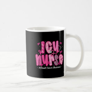 In October We Wear Pink Icu Nurse Breast Cancer Aw Coffee Mug