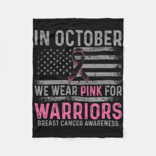In October We Wear Pink Making Strides Against Bre Fleece Blanket
