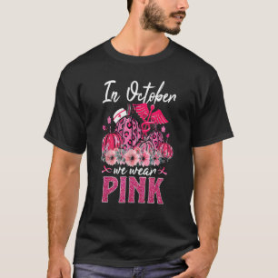 In October We Wear Pink Nurse Life Pumpkin Leopard T-Shirt