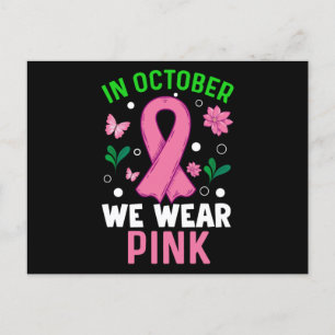 In October We Wear Pink Postcard