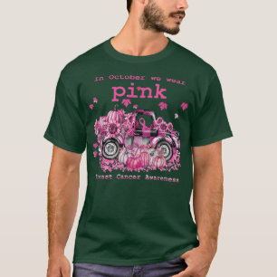 In October We Wear Pink Pumpkin Truck Breast Cance T-Shirt