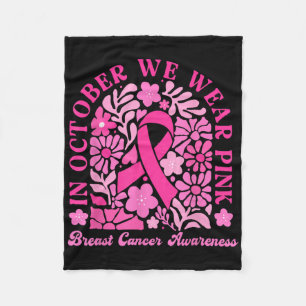 In October We Wear Pink Ribbon Boho Breast Cancer Fleece Blanket